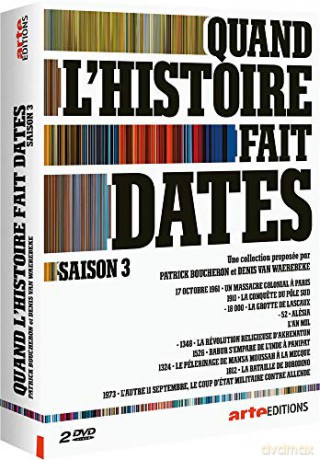 Quand l'Histoire Fait Dates-Vol. 3
