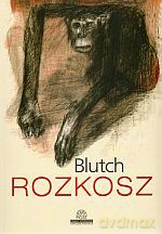 Rozkosz - Blutch [KSIĄŻKA]