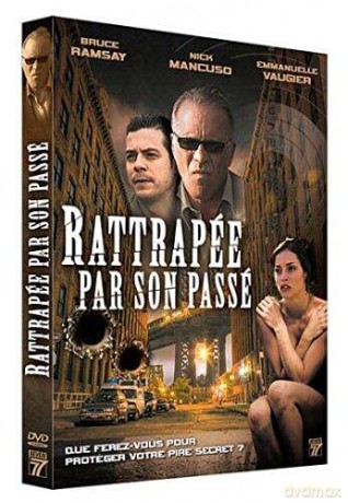 Rattrapée par son passé