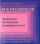 Rymownik. Słownik wyrazów rymowanych - Dominika Leonowicz [KSIĄŻKA]