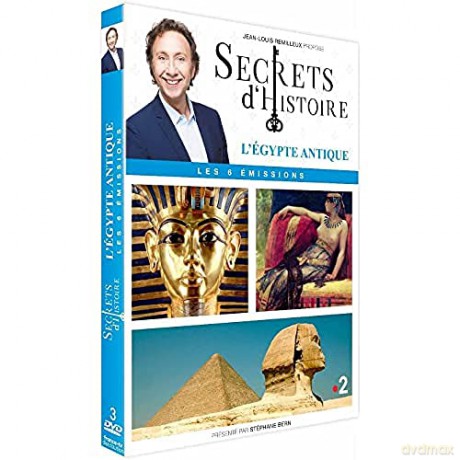Secrets d'Histoire-L'Égypte Antique