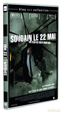 Soudain Le 22 mai