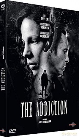 The Addiction