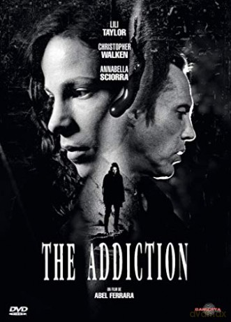 The Addiction