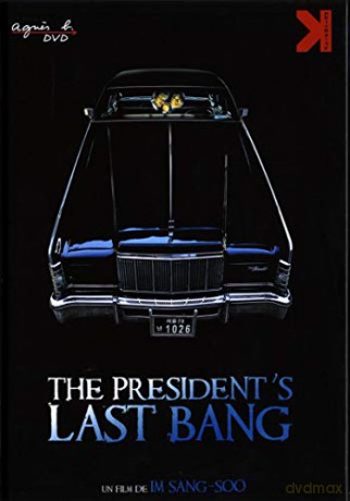 The President's Last Bang (Director's Cut)
