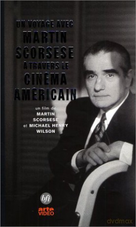 Un voyage avec Martin Scorsese a travers le cinéma américain