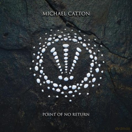Michael Catton: Point Of No Return [CD]