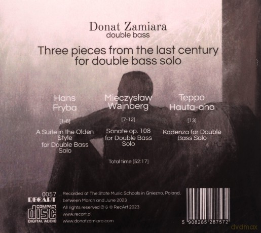 Donat Zamiara: Three pieces from the last century for double bass solo [CD]