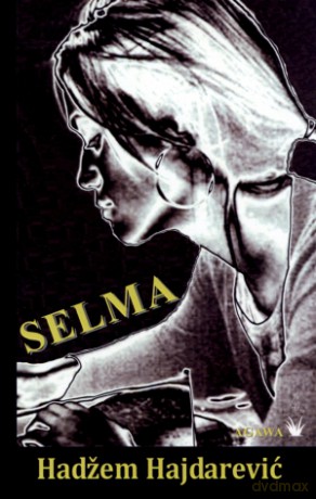 Selma - Hadzem Hajdarević [KSIĄŻKA]