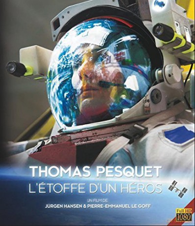 Thomas Pesquet, the makings of a hero [Blu-Ray]