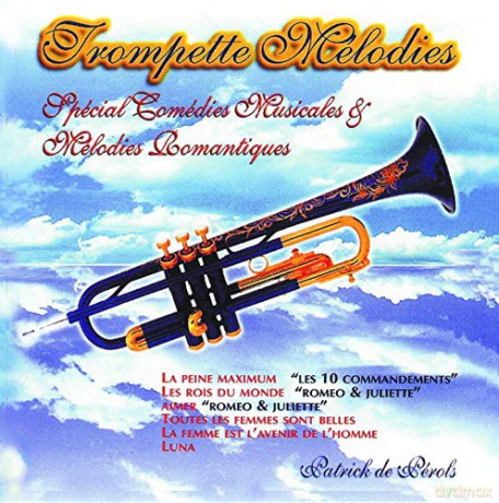 Trompette melodie - patrick de perols - cd [CD]