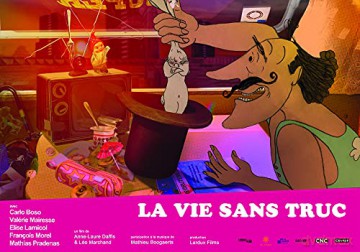 La Vie sans Truc + La Saint-Festin + on a Beau etre bete on a Faim Quand meme