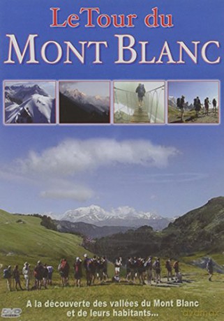 Le Tour du Mont-Blanc