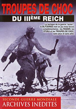 Troupes de Choc du IIIeme Reich