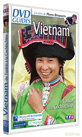 Vietnam-du Tonkin a la Cochinchine