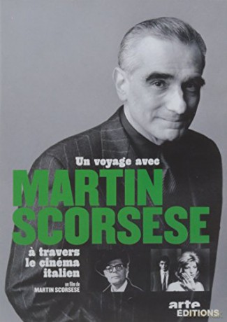 Un Voyage avec Martin Scorsese a Travers Le cinéma Italien