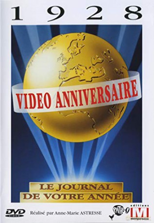 Video Anniversaire-1928