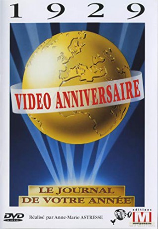 Video Anniversaire-1929
