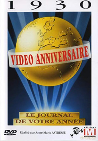 Video Anniversaire-1930
