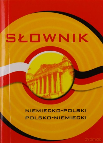 Słownik niemiecko-polski, polsko-niemiecki - Zofia Bielicka [KSIĄŻKA]