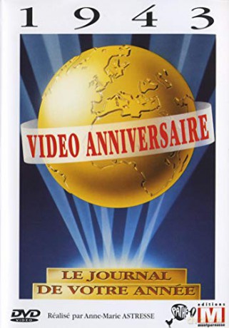 Video Anniversaire-1943