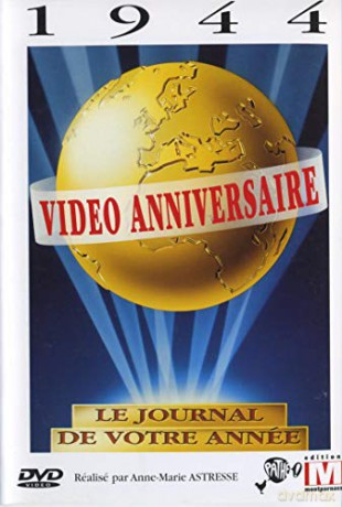Video Anniversaire-1944