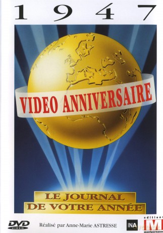Video Anniversaire-1947