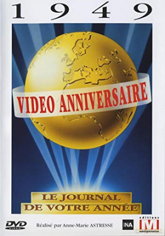 Video Anniversaire-1949