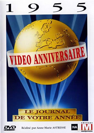 Video Anniversaire-1955