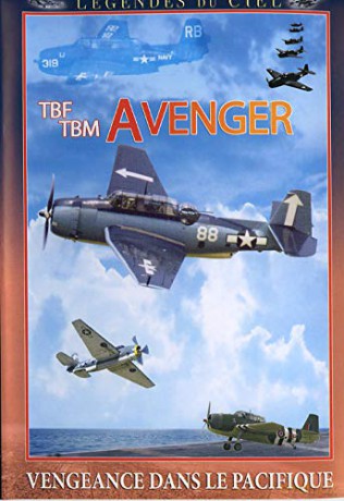 Légendes du Ciel-TBF/TBM Avenger