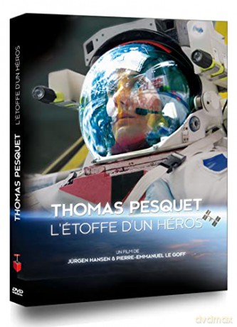 DVD - Thomas Pesquet - L'etoffe D'un Heros