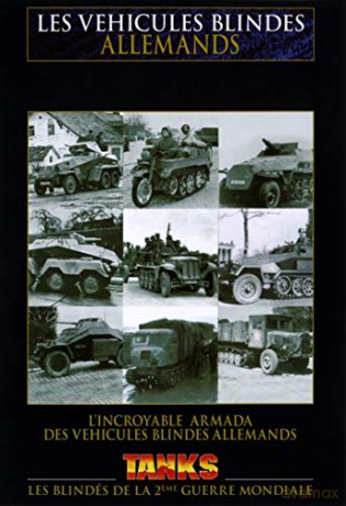 Les Véhicules blindés allemands