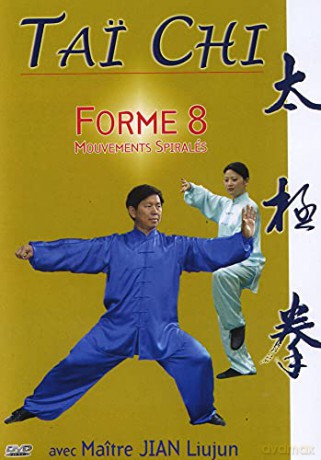 Tai Chi Forme 8 - Mouvements spirales
