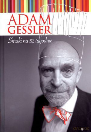 Smaki na 52 tygodnie - Adam Gessler [KSIĄŻKA]