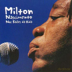 Milton Nascimento: Nos Dailes Da Vida [CD]
