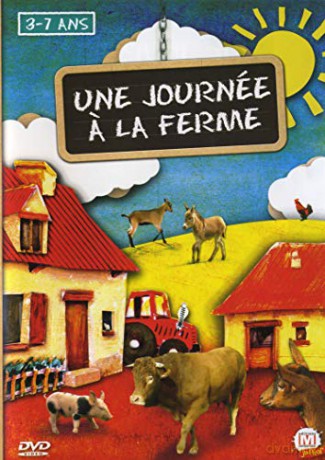 Une Journée a la Ferme