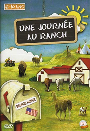 Une Journée au Ranch