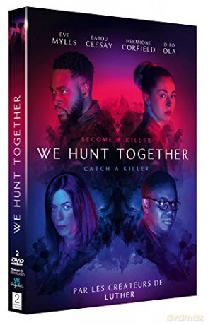 We Hunt Together