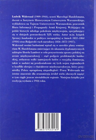 Sprawy kaukaskie w polityce europejskiej w latach 1831-1864 - Ludwik Widerszal [KSIĄŻKA]