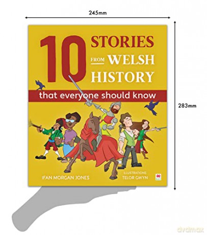 10 Stories From Welsh History That Every - Ifan Morgan Jones [KSIĄŻKA]