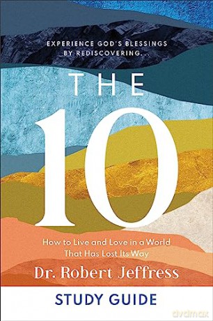10 Study Guide The - Dr. Robert Jeffress [KSIĄŻKA]