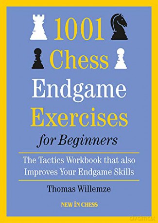 1001 Chess Endgame Exercises For Beginn - Thomas Willemze [KSIĄŻKA]