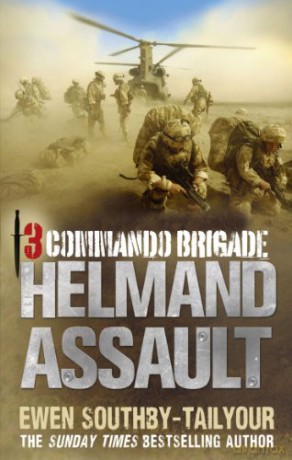 3 Commando Helmand Assault - E Southby-Tailyour [KSIĄŻKA]