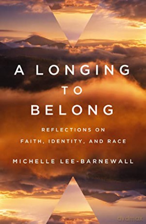 A Longing To Belong - Lee-Barnewall Miche [KSIĄŻKA]