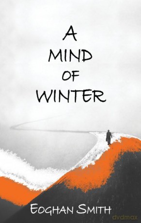 A Mind Of Winter - Eoghan Smith [KSIĄŻKA]