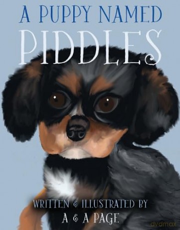 A Puppy Named Piddles - Page A A [KSIĄŻKA]