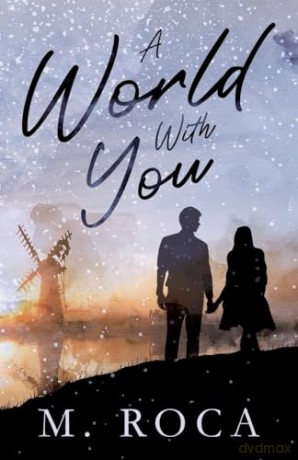 A World With You - M. Roca [KSIĄŻKA]