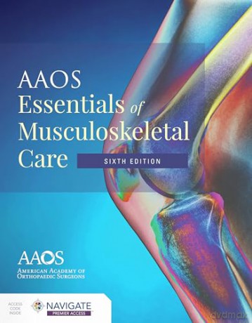 Aaos Essentials Of Musculoskeletal Care - Aaos [KSIĄŻKA]