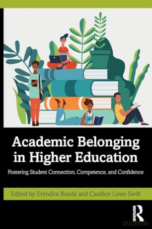 Academic Belonging In Higher Education - Erendira Rueda [KSIĄŻKA]