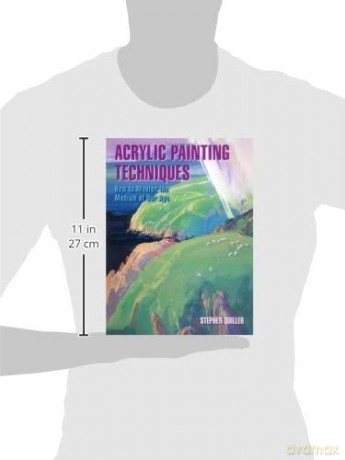 Acrylic Painting Techniques - Stephen Quiller [KSIĄŻKA]
